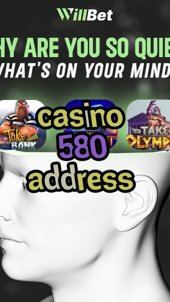 casino 580 address-igamblingorder.com